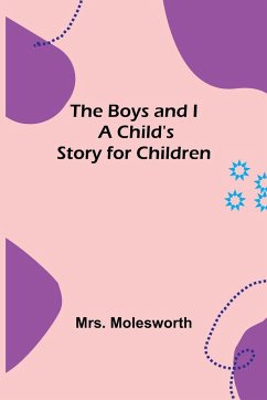 The Boys and I - Molesworth