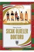 Sicak Ülkeler Doktoru - Fourre, Pierre