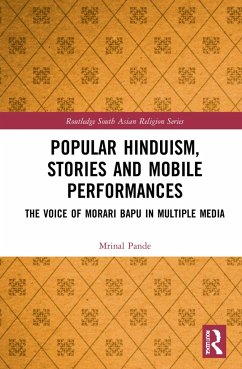 Popular Hinduism, Stories and Mobile Performances - Pande, Mrinal