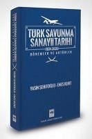 Türk Savunma Sanayii Tarihi - Kurt, Enes; Sehitoglu, Yasin