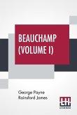 Beauchamp (Volume I)