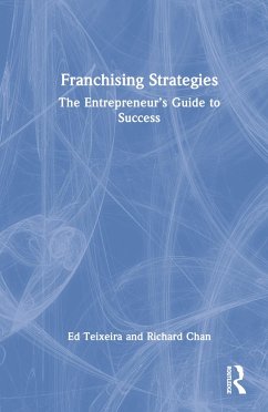Franchising Strategies - Teixeira, Ed; Chan, Richard