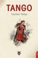 Tango - Yahsi, Tayfun