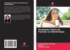 Avaliação Crítica de Facetas na Odontologia - Agnes Miranda, Joselin;P, Benin;R Deth, Keerthi