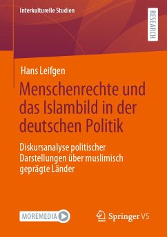 Menschenrechte und das Islambild in der deutschen Politik (eBook, PDF) - Leifgen, Hans