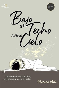 Bajo un techo como cielo (fixed-layout eBook, ePUB) - Shiva, Dharana