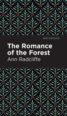 The Romance of the Forest - Radcliffe, Ann