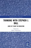 Thinking with Stephen J. Ball