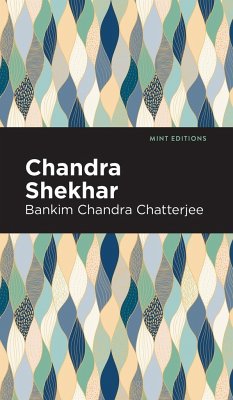 Chandra Skekhar - Chatterjee, Bankim Chandra