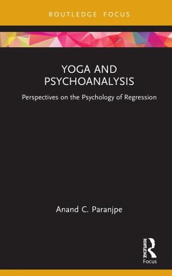 Yoga and Psychoanalysis - Paranjpe, Anand C.