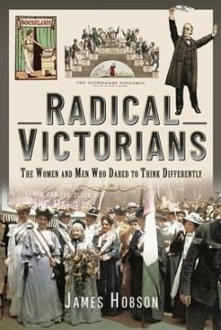 Radical Victorians - Hobson, James
