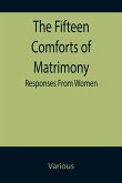 The Fifteen Comforts of Matrimony