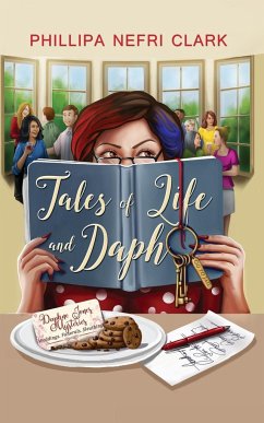 Tales of Life and Daph - Clark, Phillipa Nefri