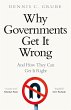 Why Governments Get It Wrong - Bild 1