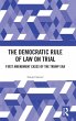 The Democratic Rule of Law on Trial - Bild 1