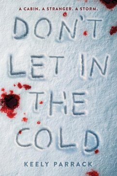 Don't Let In the Cold - Parrack, Keely