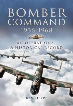 Bomber Command 1936-1968 - Delve, Ken