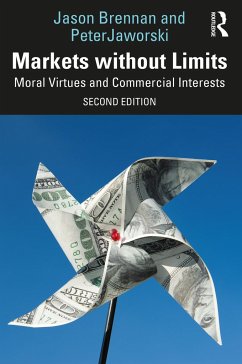 Markets without Limits - Brennan, Jason F.; Jaworski, Peter