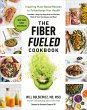 The Fiber Fueled Cookbook - Bild 1