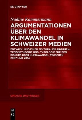 Argumentationen über den Klimawandel in Schweizer Medien Argumentationen über den Klimawandel in Schweizer Medien