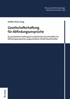 Gesellschafterhaftung für Abfindungsansprüche - Sorg, Steffen Oliver