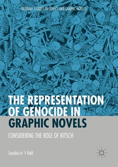 The Representation of Genocide in Graphic Novels - in 't Veld, Laurike