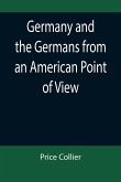Germany and the Germans from an American Point of View