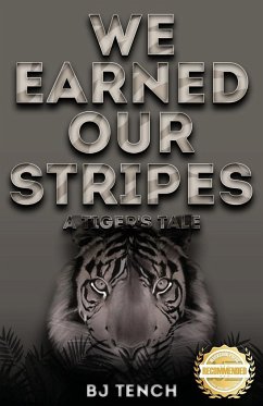 We Earned Our Stripes - Tench, Bernard