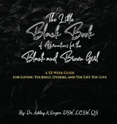 The Little Black Book of Affirmations for the Black and Brown Girl - Nazon, Ashley A