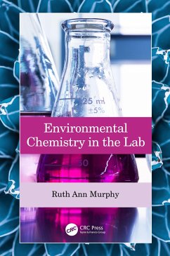 Environmental Chemistry in the Lab - Murphy, Ruth Ann