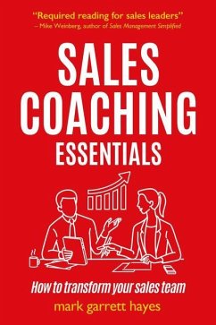 Sales Coaching Essentials - Hayes, Mark Garrett