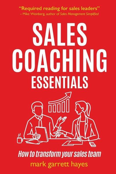 Sales Coaching Essentials Sales Coaching Essentials