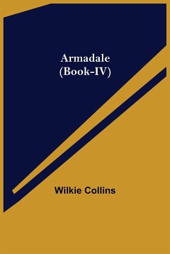 Armadale (Book-IV) - Collins, Wilkie