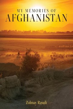 My Memories of Afghanistan - Rasuli, Zolmay