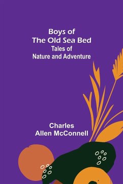 Boys of the Old Sea Bed - Allen McConnell, Charles