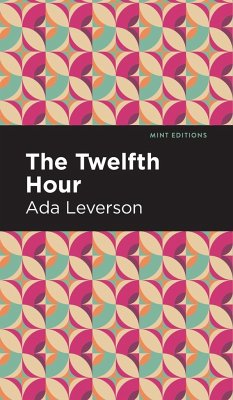 The Twelfth Hour - Leverson, Ada