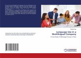 Language Use in a Multilingual Company