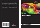 Face and Mask