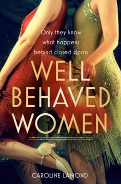 Well Behaved Women - Lamond, Caroline