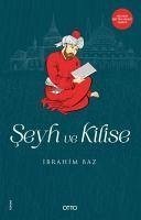 Seyh ve Kilise - Baz, Ibrahim