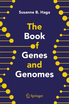 The Book of Genes and Genomes (eBook, PDF) - Haga, Susanne B.