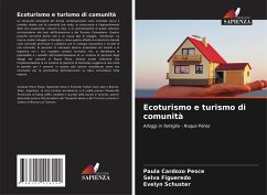 Ecoturismo e turismo di comunità - Cardozo Pesce, Paula;Figueredo, Selva;Schuster, Evelyn