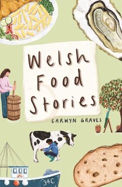 Welsh Food Stories - Graves, Carwyn