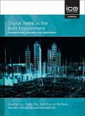 Digital Twins in the Built Environment