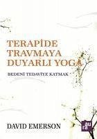 Terapide Travmaya Duyarli Yoga - Emerson, David