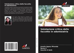 Valutazione critica delle faccette in odontoiatria - Agnes Miranda, Joselin;P, Benin;R Deth, Keerthi