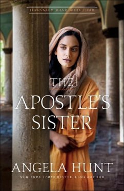 The Apostle's Sister - Hunt, Angela