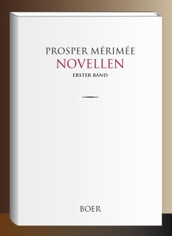 Novellen, Erster Band - Mérimée, Prosper