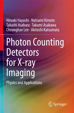 Photon Counting Detectors for X-ray Imaging - Hayashi, Hiroaki;Kimoto, Natsumi;Asahara, Takashi