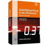 Stabilitätsprüfung in der Pharmazie 4. Auflage